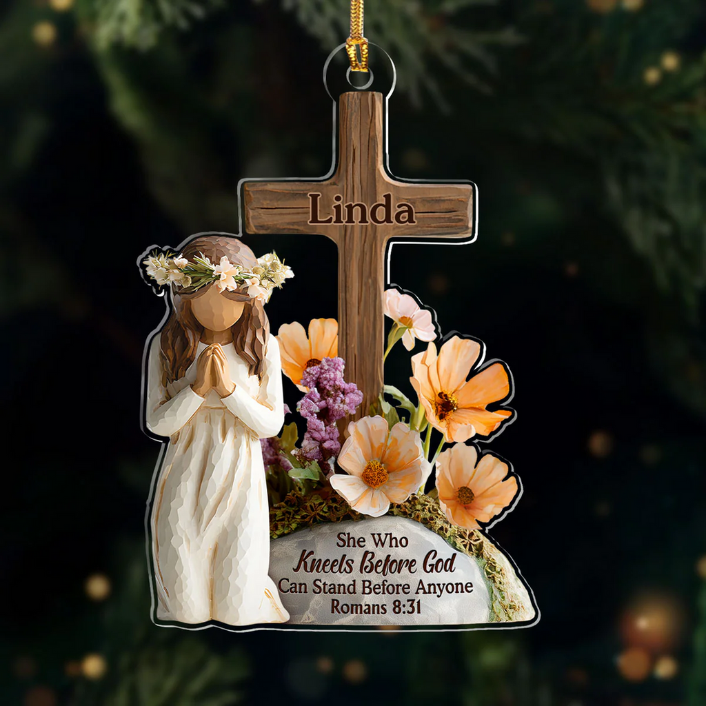 She Who Kneels Before God Can Stand Before Anyone Custom Name Acrylic Ornament, Christian Christmas Ornaments
