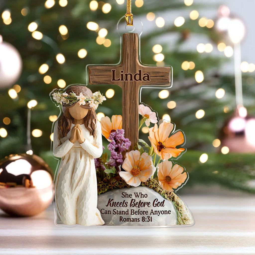 She Who Kneels Before God Can Stand Before Anyone Custom Name Acrylic Ornament, Christian Christmas Ornaments